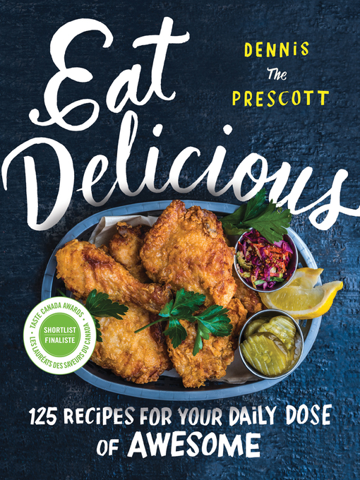 Title details for Eat Delicious by Dennis Prescott - Wait list